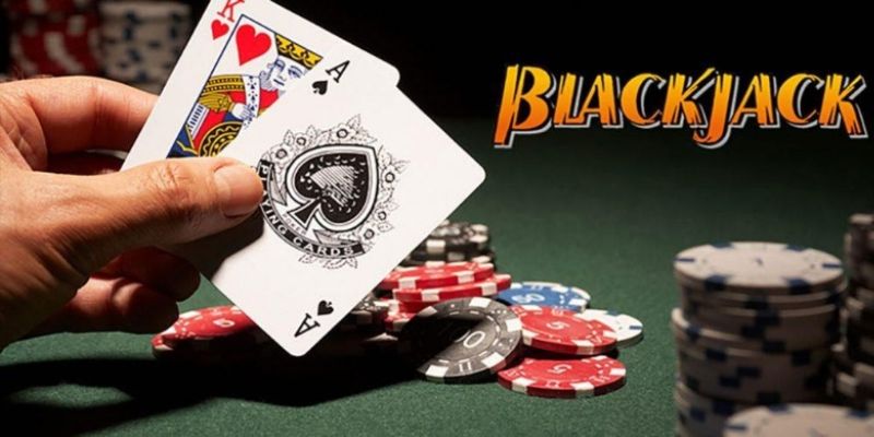 Khám phá sơ lược thông tin về tựa game Blackjack là gì