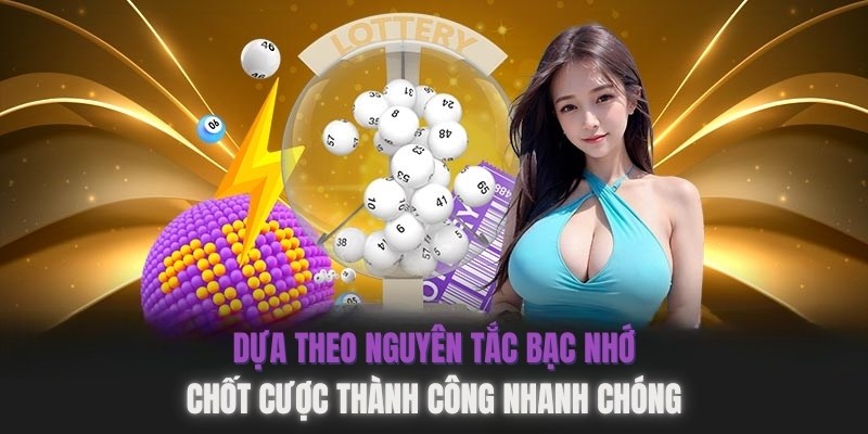 Cách soi xổ số siêu tốc theo nguyên tắc bạc nhớ đơn giản