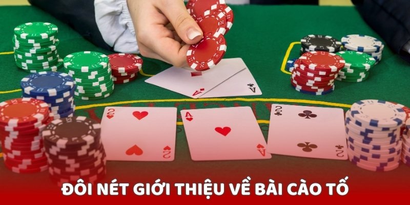 Đôi nét chính về game bài